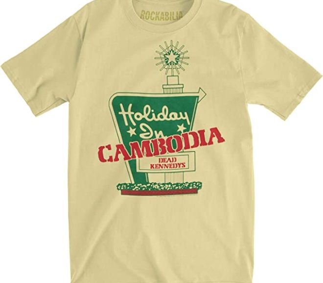 Dead Kennedys Holiday in Cambodia T-Shirt