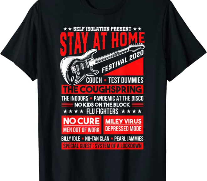 Music Festival Concert Quarantine Edition 2020 Parody T-Shirt